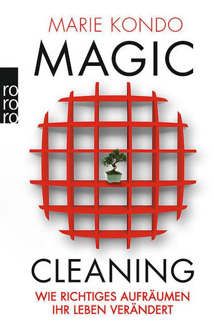 Magic Cleaning - Richtiges Aufräumen