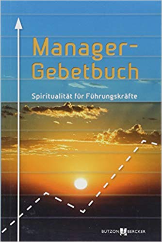 Buchbesprechung Spiritualität Manager-Gebetbuch - Buchrezesion