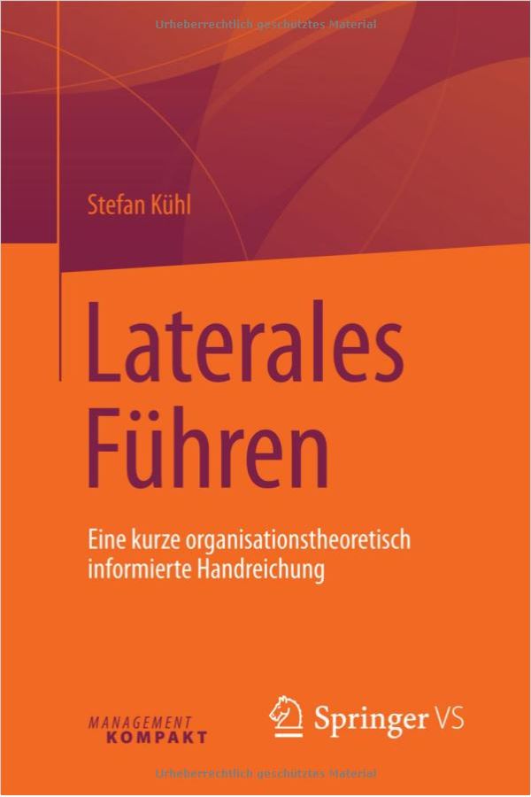 Stefan Kühl Laterales Führen - Formen der Einflussnahme Buchcover