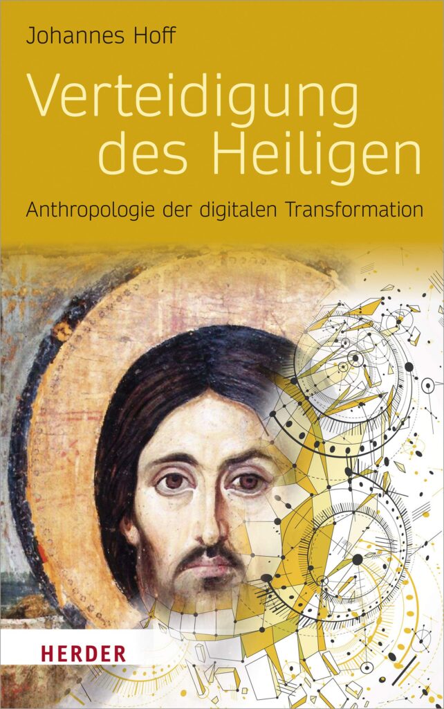 81GnH3NsIXL - Verteidigung des Heiligen: Anthropologie der digitalen Transformation von Johannes Hoff 