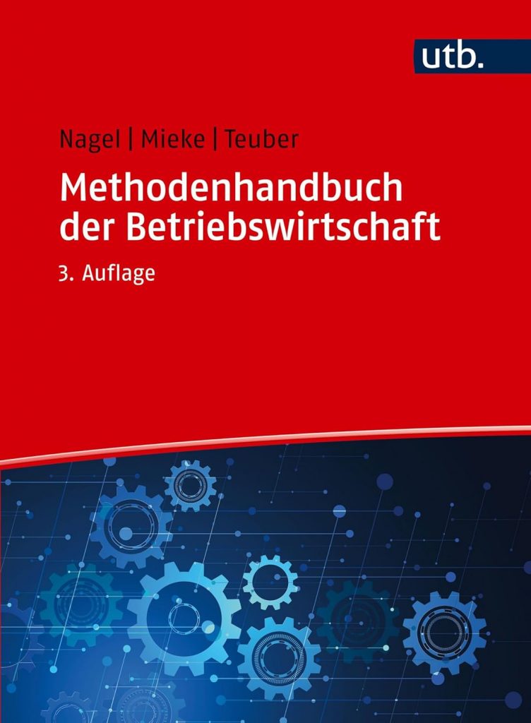 Cover Methodenhandbuch der Betriebswirtschaft 3. Auflage