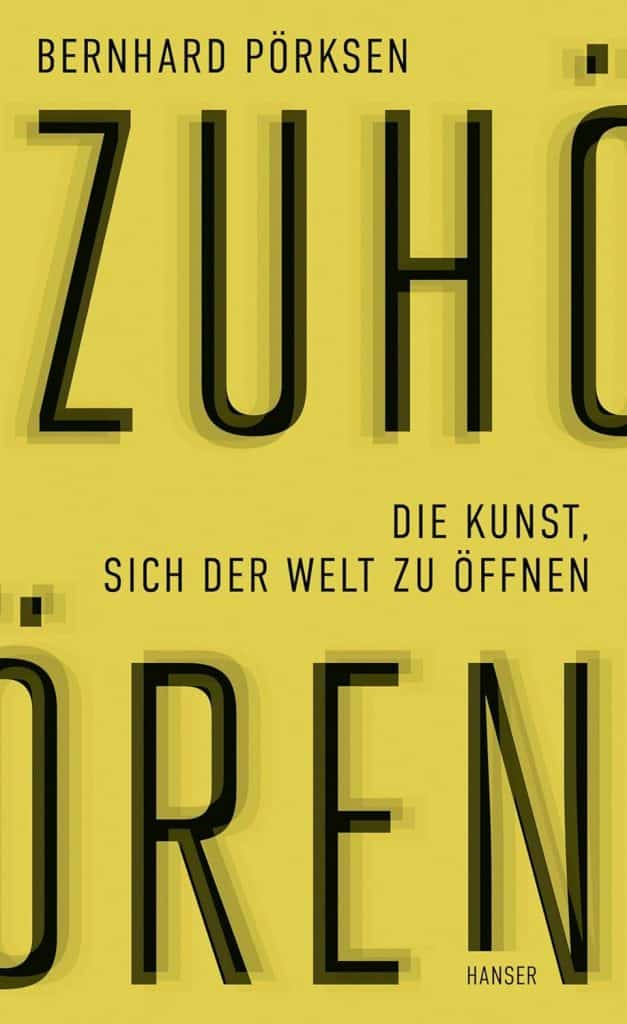 COVER Zuhoeren Die Kunst sich der Welt zu oeffnen 2025