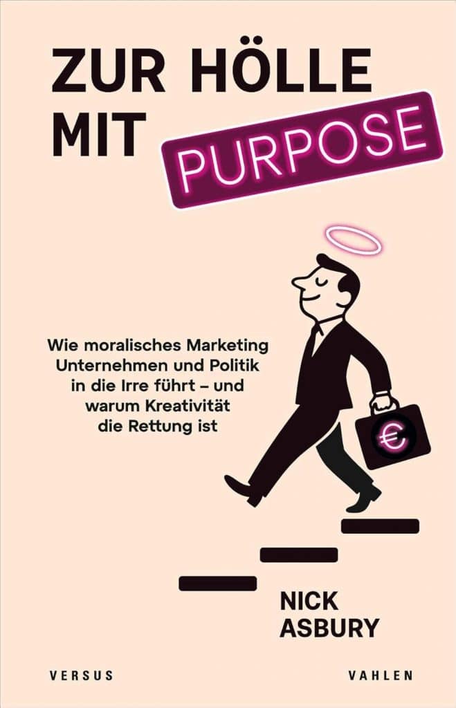 COVER Zur Hoelle mit Purpose Kreativitaet als Rettung 2025