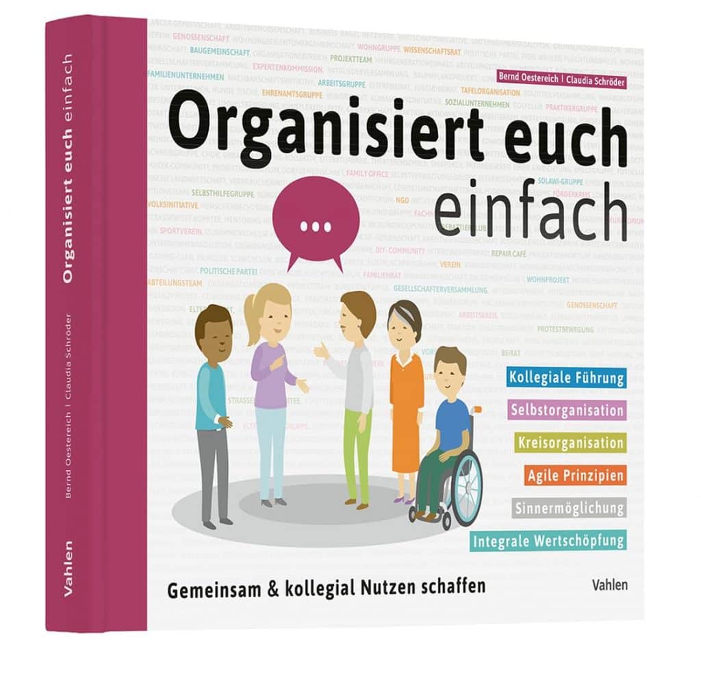 COVER Organisiert euch einfach Selbstorganisation kollegiale Führung Zusammenarbeit 2025